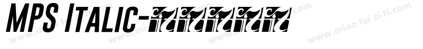 MPS Italic字体转换